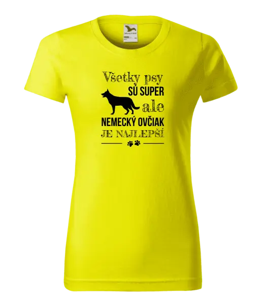 Dámske tričko Německý ovčák je nejlepší - kopie