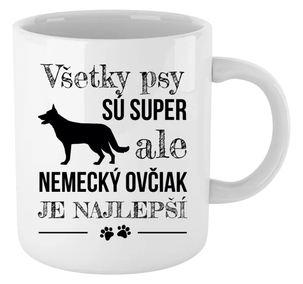 Hrnček Německý ovčák je nejlepší - kopie