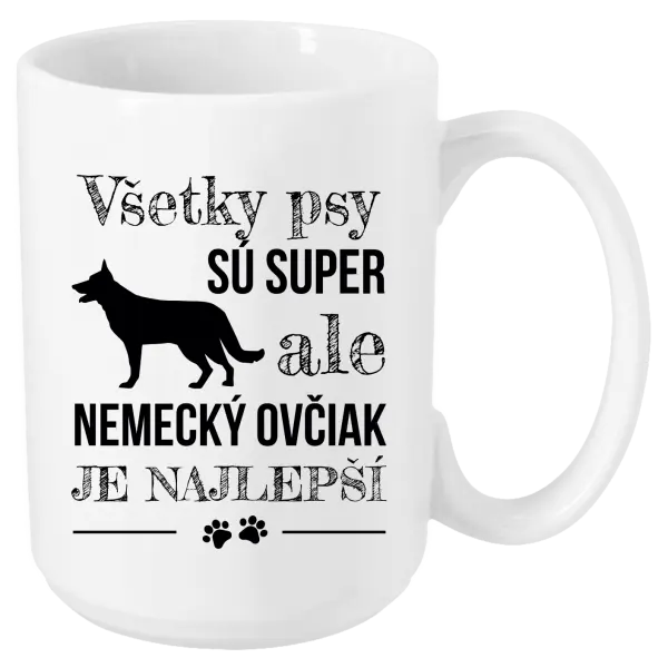 Hrnček Německý ovčák je nejlepší - kopie