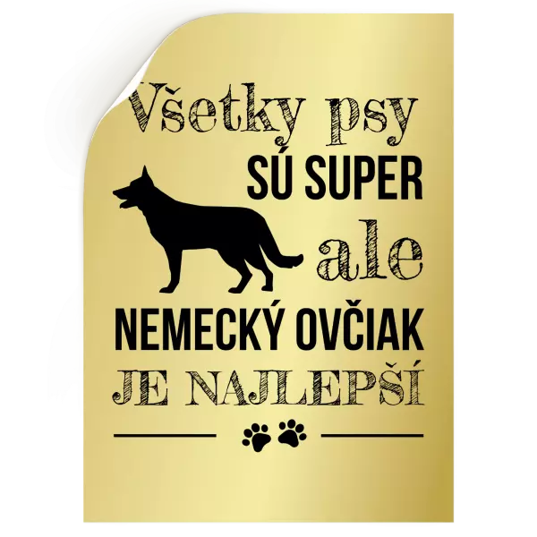 Samolepka Německý ovčák je nejlepší - kopie