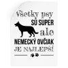 Samolepka Německý ovčák je nejlepší - kopie
