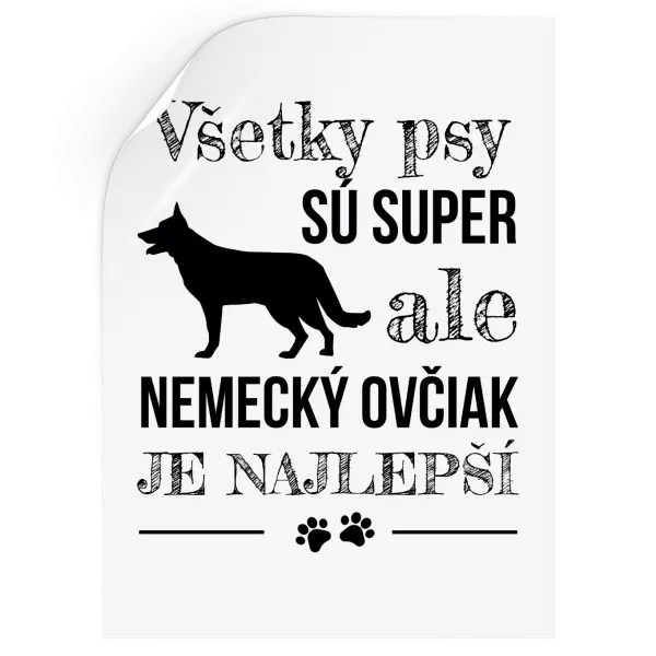 Samolepka Německý ovčák je nejlepší - kopie