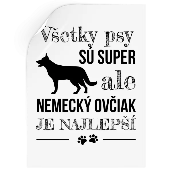 Samolepka Německý ovčák je nejlepší - kopie