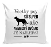 Vankúš Německý ovčák je nejlepší - kopie