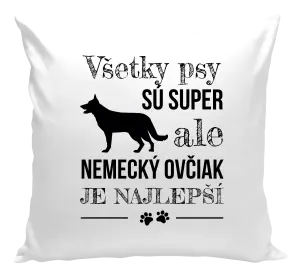 Vankúš Německý ovčák je nejlepší - kopie