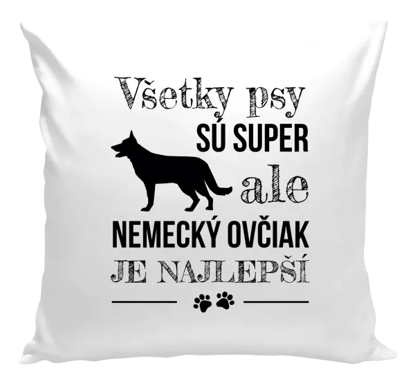 Vankúš Německý ovčák je nejlepší - kopie