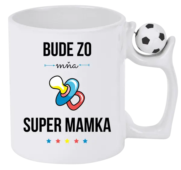 Hrnček Bude ze mě super mamka - kopie