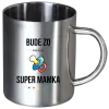 Nerezový hrnček Bude ze mě super mamka - kopie