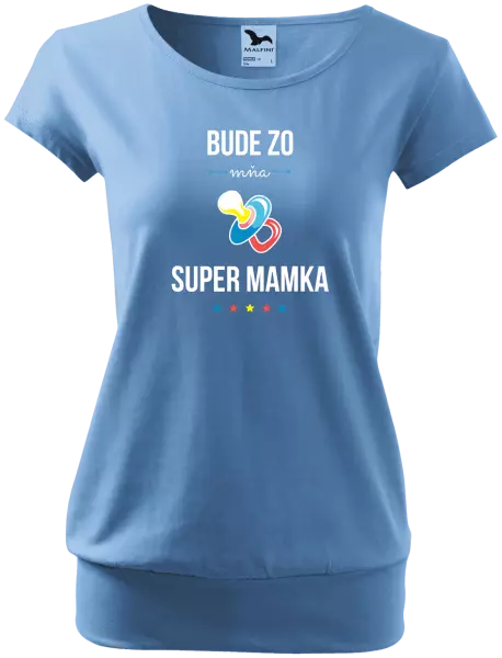 Tehotenské tričko Bude ze mě super mamka - kopie