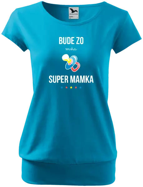 Tehotenské tričko Bude ze mě super mamka - kopie