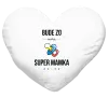 Vankúš Bude ze mě super mamka - kopie
