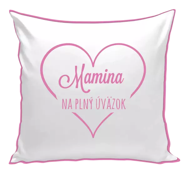 Vankúš Mamka na plný úvazek - kopie