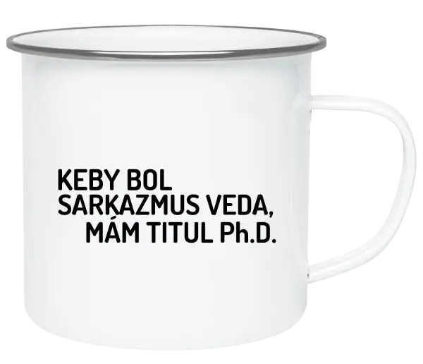 Plecháčik Keby bol, mám titul Ph.D.  - kopie