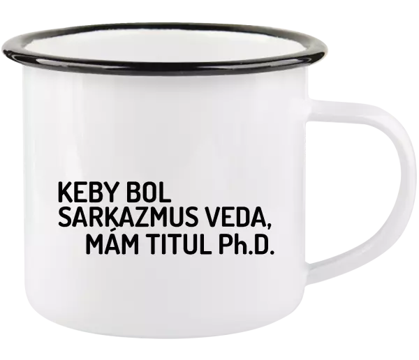 Plecháčik Keby bol, mám titul Ph.D.  - kopie