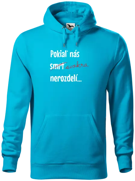 Pánska mikina Dokud nás tchýně nerozdělí - kopie