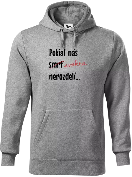 Pánska mikina Dokud nás tchýně nerozdělí - kopie