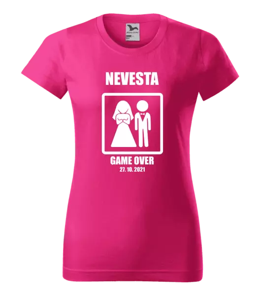 Dámske tričko Game over - nevěsta s datem - kopie