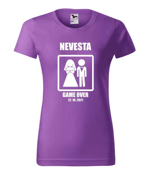 Dámske tričko Game over - nevěsta s datem - kopie