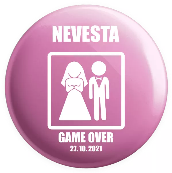Placka Game over - nevěsta s datem - kopie