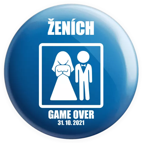 Placka Game over - ženích s dátumom