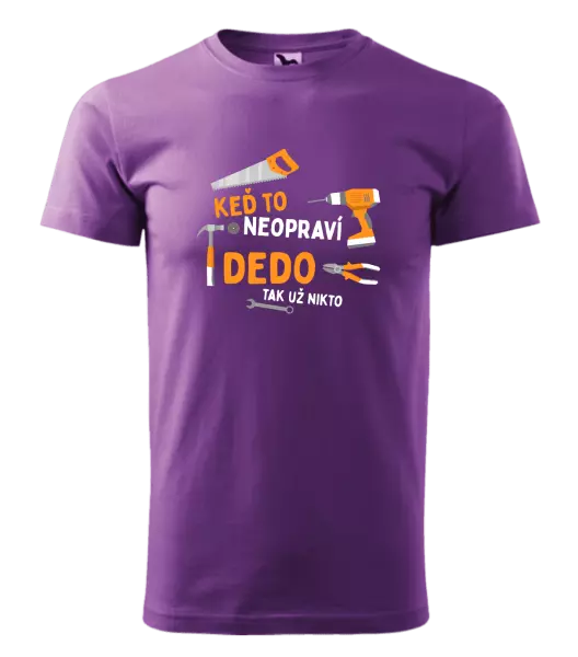 Pánske tričko Když to neopraví děda, tak už nikdo - kopie