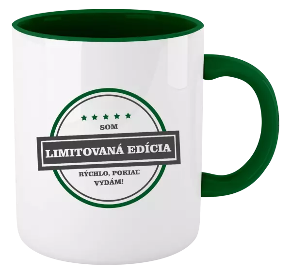 Hrnček  Som limitovaná edícia, rýchlo, pokiaľ