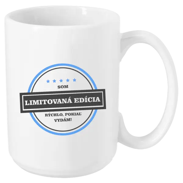 Hrnček Som limitovaná edícia, rýchlo, pokiaľ