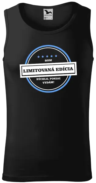 Pánske tielko Som limitovaná edícia, rýchlo, pokiaľ