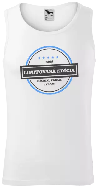 Pánske tielko Som limitovaná edícia, rýchlo, pokiaľ