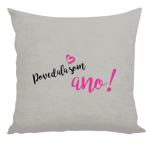 Vankúš Povedala som ano!