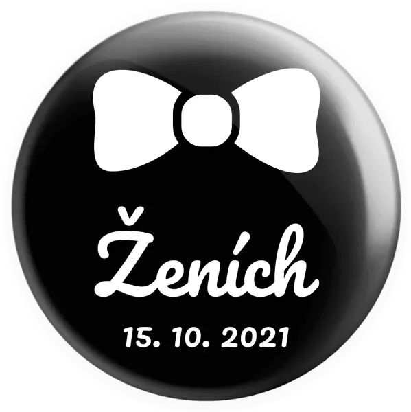 Placka Ženich s datem - kopie