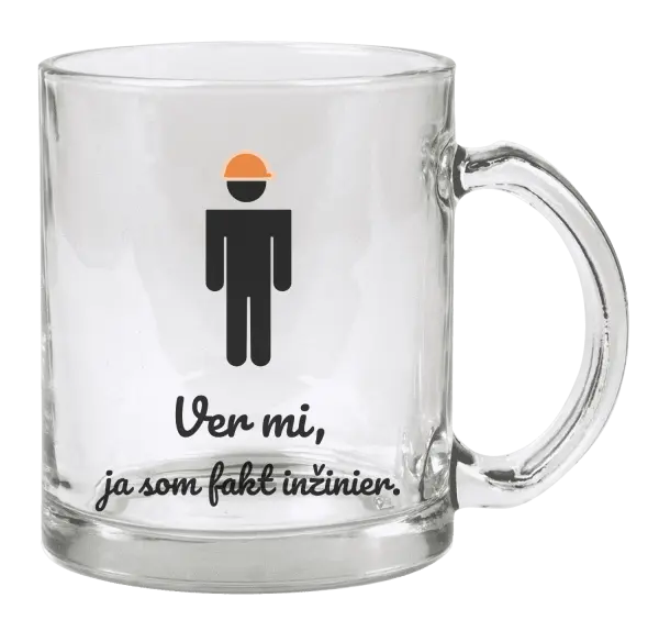 Hrnček Věř mi, já jsem inženýr - kopie