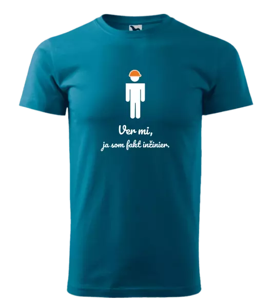 Pánske tričko Věř mi, já jsem inženýr - kopie