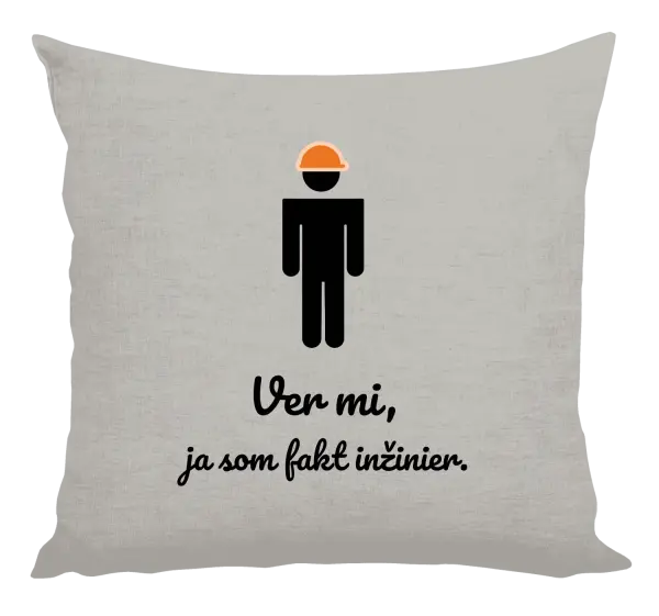 Vankúš Věř mi, já jsem inženýr - kopie
