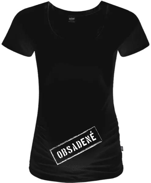 Tehotenské tričko OBSAZENO 