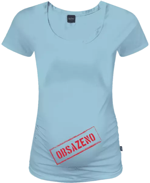 Tehotenské tričko OBSAZENO 