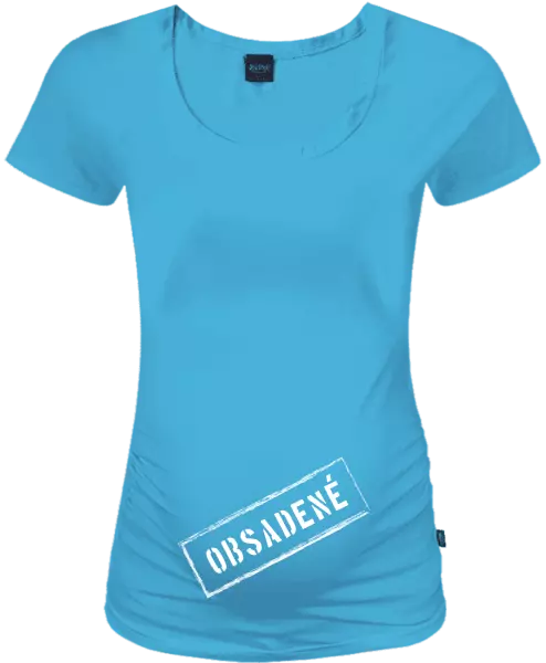 Tehotenské tričko OBSAZENO 