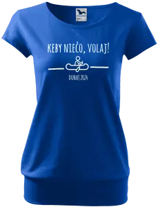 Dámske vodácke tričko Kdyby niečo volaj