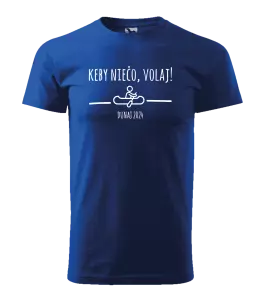 Pánske vodácke tričko Kdyby niečo volaj