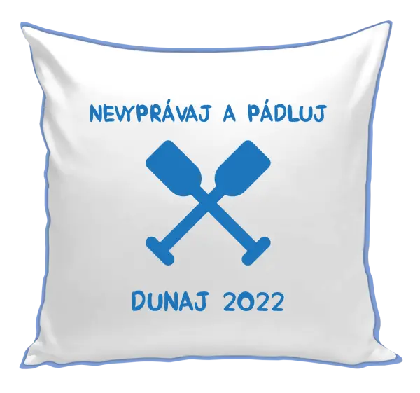 Vankúš Nekecej a pádluj - kopie
