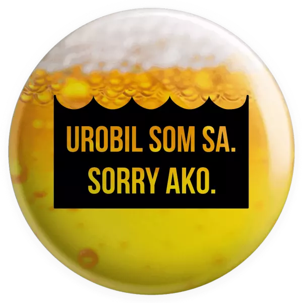 Placka Udělal jsem se. Sorry jako.  - kopie