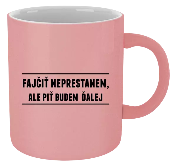 Hrnček metalický Fajčiť neprestanem, ale piť budem