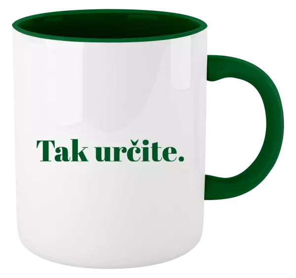 Hrnček  Tak určitě. - kopie