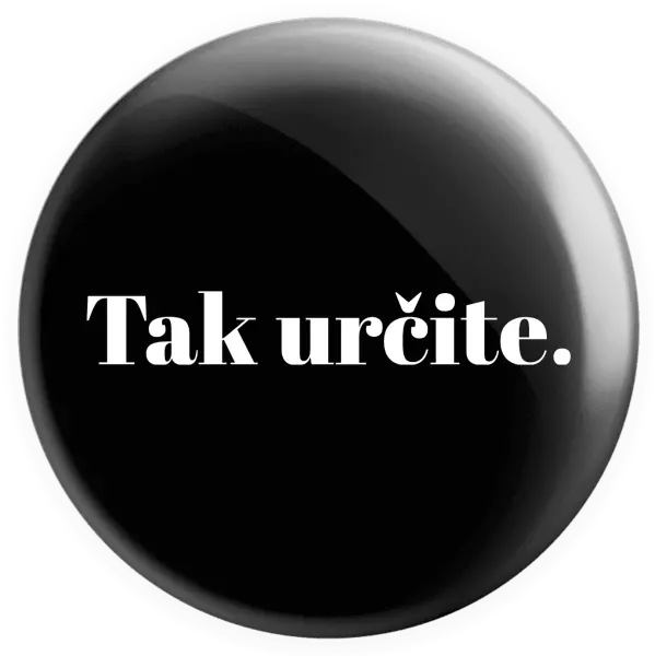 Placka Tak určitě. - kopie