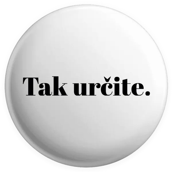 Placka Tak určitě. - kopie