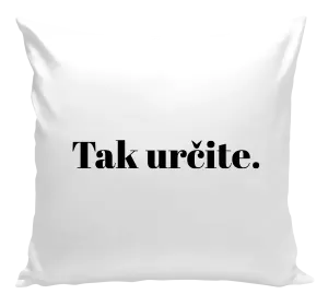 Vankúš Tak určitě. - kopie