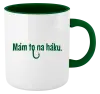 Hrnček  Mám to na háku - kopie