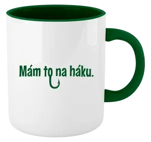 Hrnček  Mám to na háku - kopie