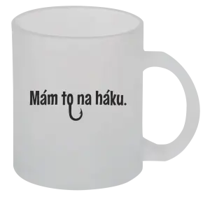 Hrnček Mám to na háku - kopie