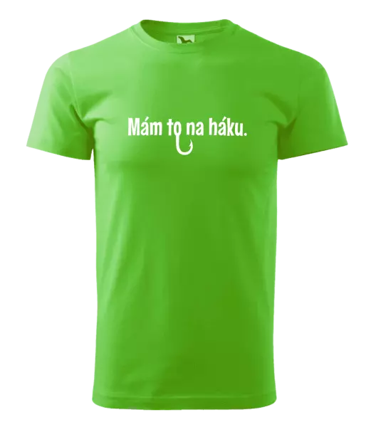 Pánske tričko Mám to na háku - kopie